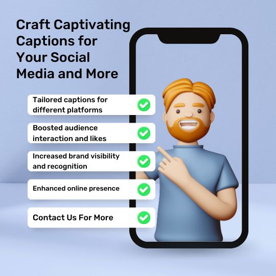 Craft Captivating Captions for Your Social Media and More
