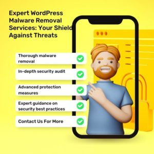 Expert WordPress Malware Removal Services: Your Shield Against Threats